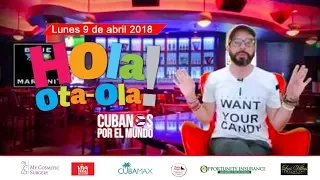 Hola! Ota-Ola con Alex Otaola en vivo por Cubanos por el Mundo (lunes 9 de abril 2018)