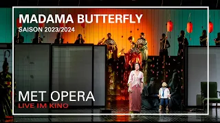 MADAMA BUTTERFLY | Che tua madre | MET OPERA LIVE IM KINO | Saison 2023/2024