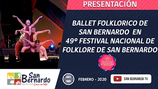 Ballet folklorico municipal de San Bernardo en 49º Festival nacional de folklore de San Bernardo