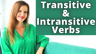 TRANSITIVE and INTRANSITIVE Verbs in English language. English Grammar.