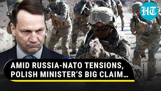 ‘Not Entering The War But…’: Polish Minister Says NATO Joint Mission In Ukraine | Watch