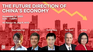 The Future Direction of China’s Economy - Panel Discussion: Yasheng Huang, Paul Sheard, and Tao Wang