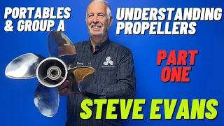 UNDERSTANDING PROPELLERS PART 1 - for 2 to 9.8hp portables and 9.9 to 20hp Group A outboards.