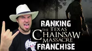 Ranking The Texas Chainsaw Massacre Franchise