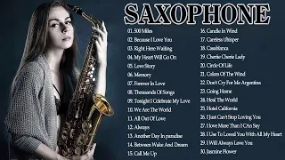 200 romantic Saxophone love songs - The best relaxing Saxophone songs ever