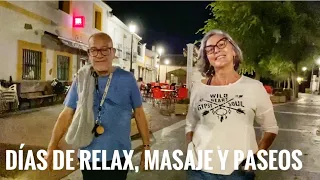 DÍAS de RELAX,MASAJES y PASEOS  Octubre 2022 #484