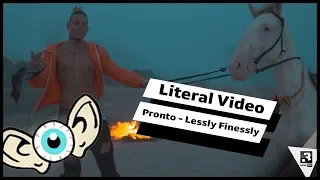 Pronto «Lessly Finessly» (Das Wort zum Video / Literal Video)