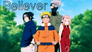 [AMV] Team 7 | Believer