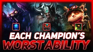 The WORST Ability On Each Champion | League of Legends