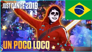 Just Dance 2019 "Un Poco Loco" [Disney's Coco] BRAZILIAN VERSION