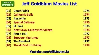 Jeff Goldblum Movies List