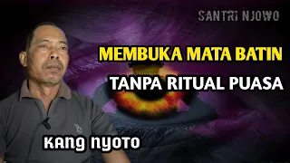 Cara mudah membuka mata batin||Membuka mata batin tanpa ritual puasa