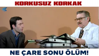 Korkusuz Korkak Türk Filmi | Mülayim, Kötü Haberi Alıyor!