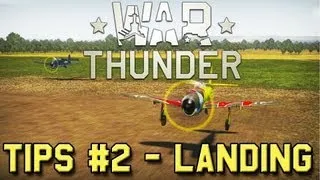 War Thunder Tips #2 - LANDING