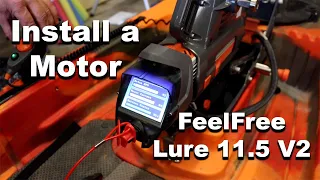 FeelFree Lure 11.5 V2 Fishing Kayak Motor Upgrade