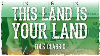 "This Land Is Your Land" Easy 3-Chord Song with Classic Acoustic Folk/Country Strumming Pattern