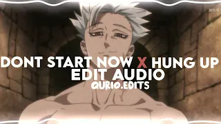 dont start now x hung up - dua lipa, madonna [edit audio]