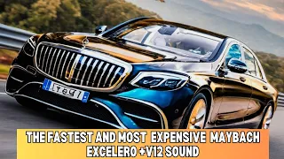 The fastest and most expensive Maybach Excelero +V12 Sound