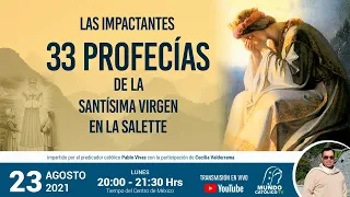 Las Impactantes 33 profecías de la Santísima Virgen en la Salette