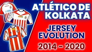ATLETICO DE KOLKATA ( ISL ) JERSEY EVOLUTION ( 2014-2020 ) | #ATK #ISL
