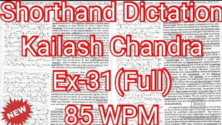 Kailash Chandra Transcription No 31 | 85 WPM | Volume 2 #English_Shorthand