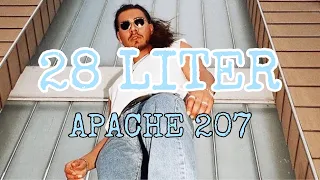 APACHE 207 - 28 Liter (Official Video)