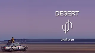 [FREE] Don Toliver x Travis Scott x 44 kid x Franky Style Type Beat - DESERT (Prod. ussn)