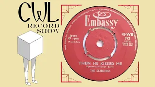 The Starlings - Then He Kissed Me (1963) Embassy 45rpm