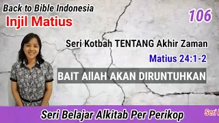 Seri Kotbah Tentang Akhir Zaman - Matius 24:1-2