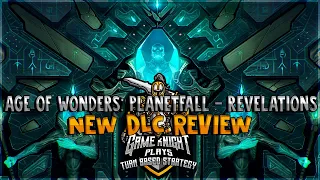 Age of Wonders: Planetfall - Revelations  Review and DLC content information