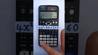 Solve Quadratic Inequalities on the Casio FX-991EX Classwiz Calculator