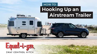 How To Connect an Airstream Travel Trailer To Tow Vehicle | Equalizer Hitch System #Trailerhitch