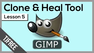Gimp Lesson 5 | Using Clone and Heal