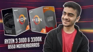 GAME OVER Intel! - New AMD RYZEN 3 3100 & RYZEN 3 3300X CPUs are Here, B550 Motherboards Launched!