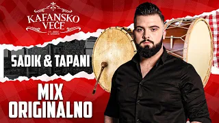 SADIK I TAPANI - MIX ORIGINALNO | UZIVO (UZ ORKESTAR) | 2023 | KAFANSKO VECE