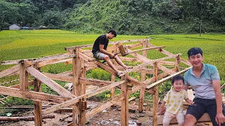 Successfully built the house frame. Kien goes for treatment, what will happen to little Mo?