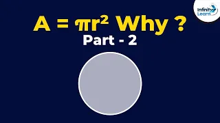 Area = πr²  Why? Part 2 | Fun Math | Don't Memorise