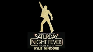 Kylie Minogue - Night Fever (Saturday Night Fever 2017)