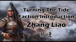 Turning The Tide: Zhang Liao Repreview