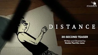 Distance - Official Trailer - Dexter Paul de Jesus - Cinemalaya 2022 Short Film - Tagalog