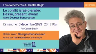 Le conflit israélo-arabe – passé, présent, avenir | Georges Bensoussan