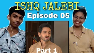 Indian reaction on ISHQ JALEBI Episode 05(Part 1)| Wahaj Ali and Madiha Imam| POCO LOCO