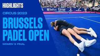 Final Highlights Salazar/Triay Vs Josemaría/Sánchez Circus Brussels Padel Open 2023