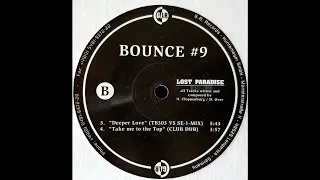 Bounce # 9 - Deeper Love (TB303 vs. SE-1 Mix) 1995