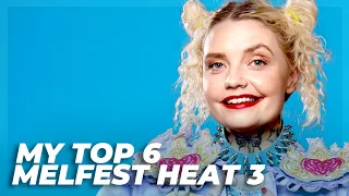Melodifestivalen 2024 - Heat 3 - My Top 6 (Eurovision Sweden 2024)