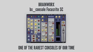 Brainworx bx_console Focusrite SC Teaser