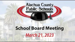 School Board Meeting 3-21-23