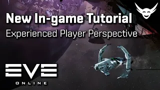 EVE Online - New In-game Tutorial (2021)