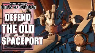 Armored Core 6 – Defend the Old Spaceport - Chapter 3