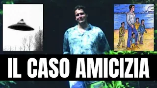 Il Caso Amicizia - Un Caso Ufologico Italiano EP.9